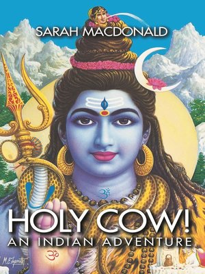 Holy Cow! an Indian Adventure - ebook